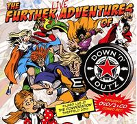 Down N Outz – The Further Live Adventures Of... – 2CD + DVD