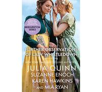 The further observations of lady Whistledown: A dazzling treat for Bridgerton fans!