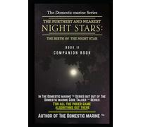 The Furthest and Nearest Night Stars: The Birth of The Night Star