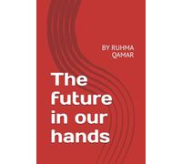 The future in our hands