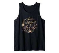 The Future Is Bride Bridal Shower & Bachelorette Party Bride Camiseta sin Mangas