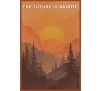 The Future is Bright: Daily Gratitude and Reflection Journal
