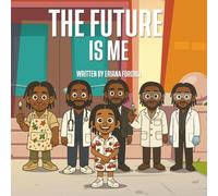 The Future Is Me