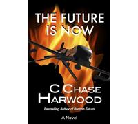 The Future is Now: A Climate Thriller