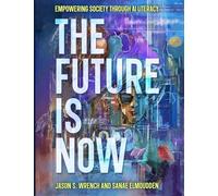 The Future is Now: Empowering Society Through AI Literacy