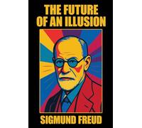 The Future of an Illusion
