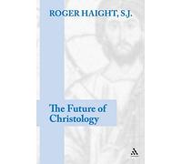 The Future of Christology