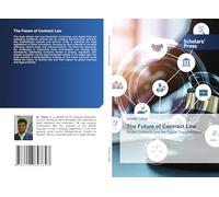 The Future of Contract Law: Smart Contracts and the Digital Transformation