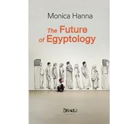The Future of Egyptology