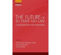 The future of eu state aid law