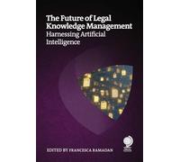 The Future of Legal Knowledge Management: Harnessing Artificial Intelligence