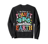 The Future of Planet Earth is in My Classroom Sudadera