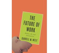 The Future of Work: Robots, AI, and Automation