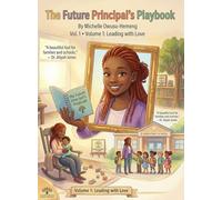 The Future Principal's Playbook