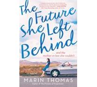 The Future She Left Behind (ebook)