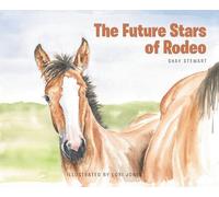 The Future Stars of Rodeo