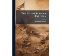 The Future State of Pakistan
