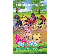 The G-Stars Plus One: Hidden in Plain Sight