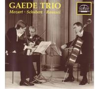 The Gaede Trio Series Vol. I : Gaede Trio
