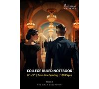 The Gala Deception (Volume 1) - College Ruled Notebook, 7mm, 6" x 9", 150 Pages: Monte Carlo Man Notebook, Lined Journal for Writing, Study & Reflections