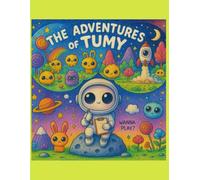 The galactic adventures of Tumy