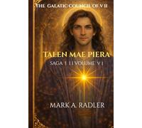 The Galactic Council of VII: Talan Mae Pleiara (The Galatic Council of Seven)