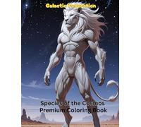 The Galactic Federation: Species of the Cosmos