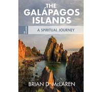 The Galapagos Islands: A Spiritual Journey: 1 (On Location)