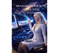 The Galatic Council of VII: lyra Sael