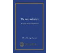 The galax gatherers: the gospel among the highlanders