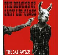The Galipaygos - The Demise of Gary Lip-Gloss