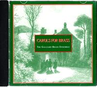 The Galliard Brass Ensemble - Carols for Brass