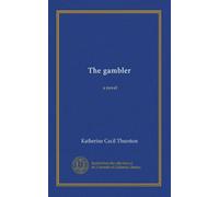 The gambler: a novel