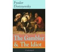 The Gambler & The Idiot (unabridged) (ebook)