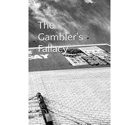 The Gambler's Fallacy