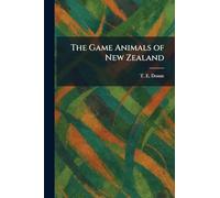The Game Animals of New Zealand