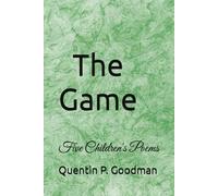 The Game: Five Children's Poems
