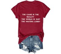 The Game is The Reality The World is Just The Waiting Lobby - Camiseta divertida unisex para amantes de los juegos sarcásticos, Burdeos, M