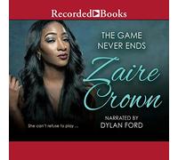 The Game Never Ends (The Game Series)