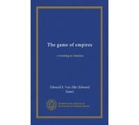 The game of empires: a warning to America