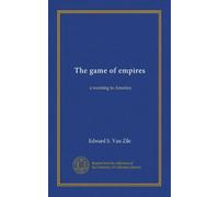 The game of empires: a warning to America