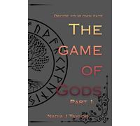 The Game of Gods: Part I: 1
