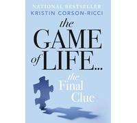 The Game of Lie...: The Final Clue