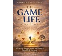 The Game of Life and How To Play It