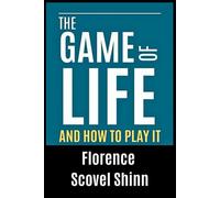 The Game of Life and How to Play It