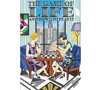 The Game of Life and How to Play It: The Original 1925 Classic by Florence Scovel Shinn, Illustrated Gift Edition with Affirmations