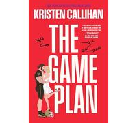 The Game Plan: a blend of sizzling romance and raw emotion, this NFL sports romance and TikTok sensation will have you hooked (Game On)