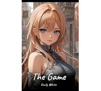 The Game: Sexy Erotic Stories for Adults Illustrated with Hentai Pictures - Naked Illustrations: 261