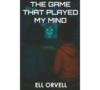 The Game That Played My Mind (Dark Space)