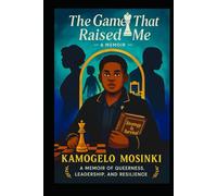 The Game That Raised Me: A Memoir of Queerness, Leadership, and Resilience